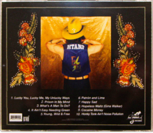 Honky Tonk Ain't Noise Pollution - CD