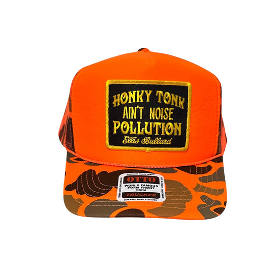 Honky Tonk Ain't Noise Pollution Orange Trucker